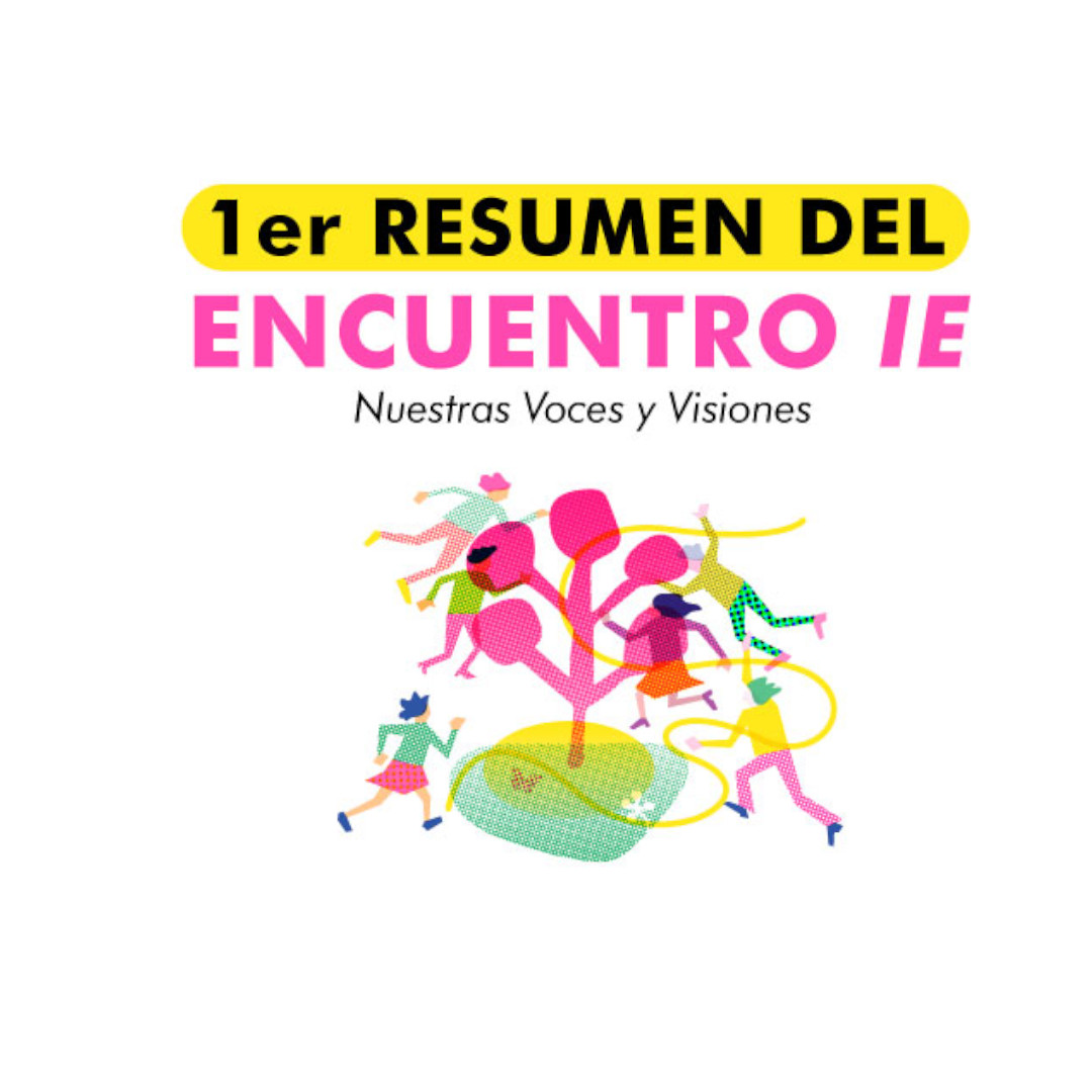 Descubre el 1er Resumen del Encuentro IE 